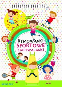 Okładka: Rymowanki. Sportowe zachwalanki
