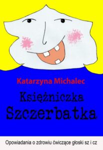 Okładka: Księżniczka Szczerbatka