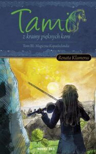 Okładka: Tami z krainy pięknych Koni Tom 3. Magiczna Kapadoclandia