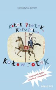 Okładka: Kotek Psotek Karuzela Kołowrotek