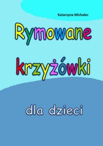 Okładka: Rymowane krzyżówki dla dzieci