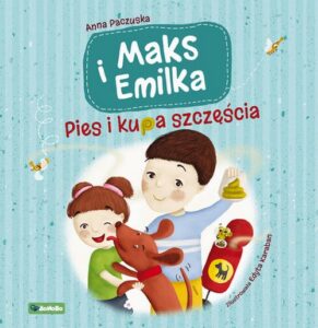 Okładka: Maks i Emilka. Pies i kupa szczęścia