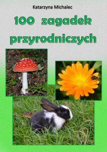 Okładka: 100 zagadek przyrodniczych
