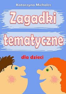 Okładka: Zagadki tematyczne dla dzieci