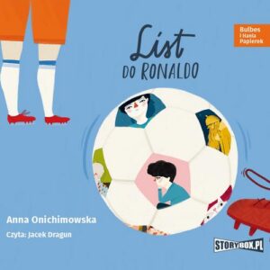 Okładka: Bulbes i Hania Papierek. List do Ronaldo