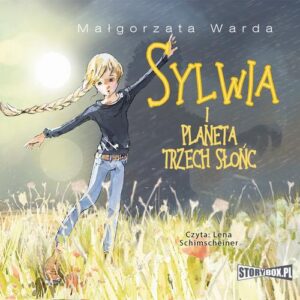 Okładka: Sylwia i Planeta Trzech Słońc