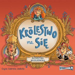 Okładka: Królestwo ma się