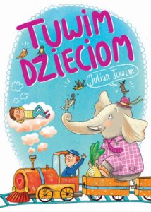 Okładka: Tuwim dzieciom