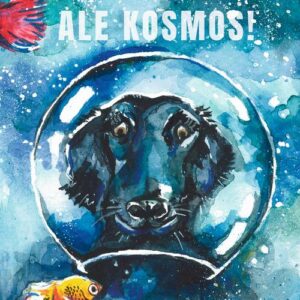 Okładka: Ale Kosmos!