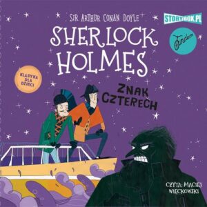 Okładka: Klasyka dla dzieci. Sherlock Holmes. Tom 2. Znak czterech