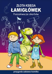 Okładka: Złota księga łamigłówek. Poszukiwacze skarbów. Przygoda, zabawa, komiks