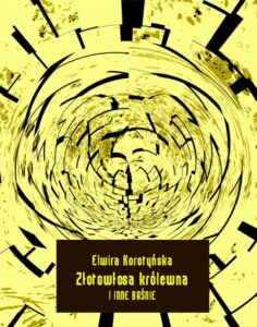 Okładka: Złotowłosa królewna i inne baśnie