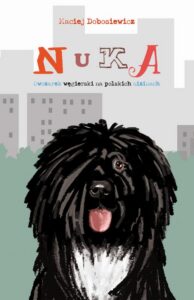 Okładka: Nuka. Owczarek węgierski na polskich nizinach