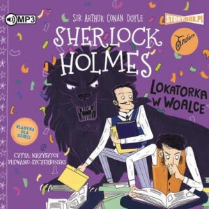 Okładka: Klasyka dla dzieci. Sherlock Holmes. Tom 9. Lokatorka w woalce