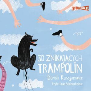 Okładka: 30 znikających trampolin