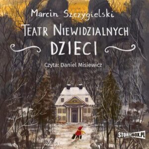 Okładka: Teatr niewidzialnych dzieci