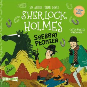 Okładka: Klasyka dla dzieci. Sherlock Holmes. Tom 16. Srebrny Płomień