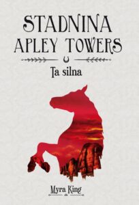 Okładka: Stadnina Apley Towers. Tom 2. Ta silna