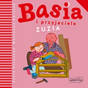 Okładka: Basia i przyjaciele. Zuzia