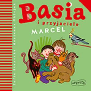 Okładka: Basia i przyjaciele. Marcel