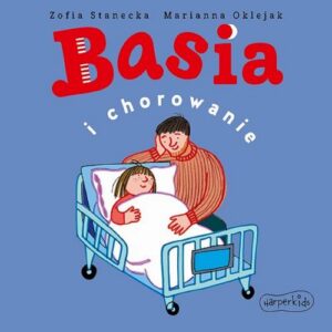Okładka: Basia i chorowanie