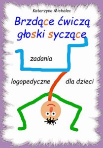 Okładka: Brzdące ćwiczą głoski syczące. Zadania logopedyczne dla dzieci