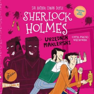 Okładka: Klasyka dla dzieci. Sherlock Holmes. Tom 19. Urzędnik maklerski