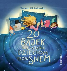 Okładka: 20 bajek do czytania dzieciom przed snem