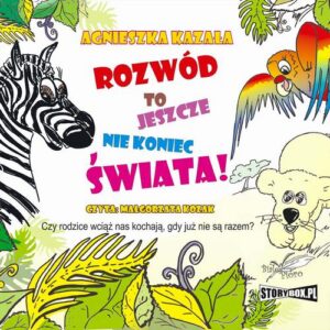 Okładka: Rozwód to jeszcze nie koniec świata