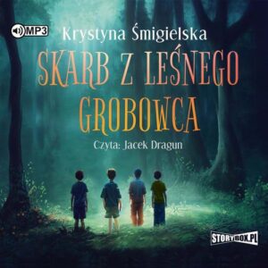 Okładka: Skarb z leśnego grobowca
