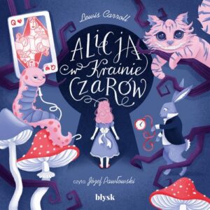 Okładka: Alicja w Krainie Czarów