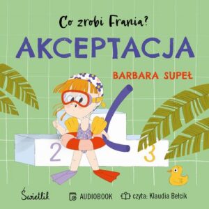 Okładka: Akceptacja. Co zrobi Frania?