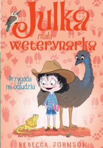 Okładka: Julka – mała weterynarka. Tom 9. Przygoda na odludziu