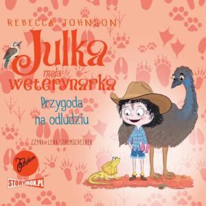 Okładka: Julka – mała weterynarka. Tom 9. Przygoda na odludziu