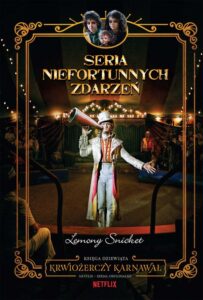 Okładka: Krwiożerczy karnawał. Seria niefortunnych zdarzeń