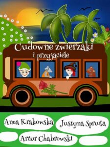 Okładka: Cudowne zwierzaki i przyjaciele