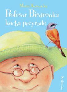 Okładka: Profesor Biedronka kocha przyrodę
