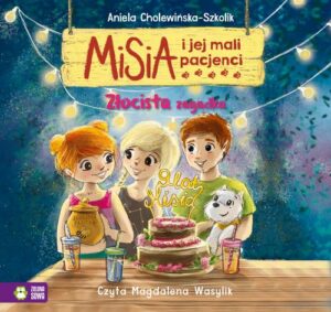 Okładka: Misia i jej mali pacjenci. Złocista zagadka
