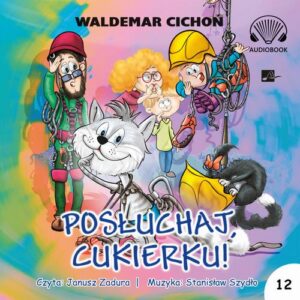 Okładka: Posłuchaj, Cukierku!
