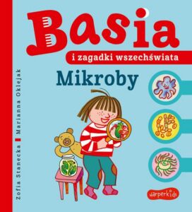 Okładka: Basia i zagadki wszechświata. Mikroby