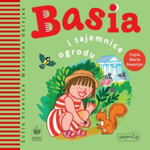 Okładka: Basia i tajemnice ogrodu