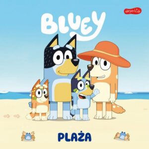 Okładka: Bluey. Plaża. Moja czytanka