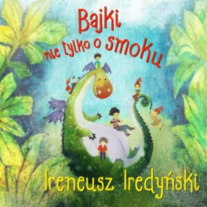 Okładka: Bajki nie tylko o smoku