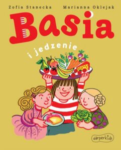 Okładka: Basia i jedzenie