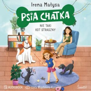 Okładka: Psia Chatka.. Nie taki kot straszny