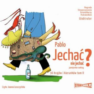 Okładka: Jechać, nie jechać? Tom II. 36 krajów i kierunków