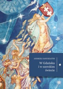 Okładka: W Gdańsku i w szerokim świecie
