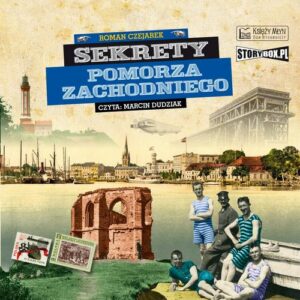 Okładka: Sekrety Pomorza Zachodniego