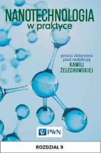 Okładka: Nanotechnologia w praktyce. Rozdział 9. Chemia powierzchni