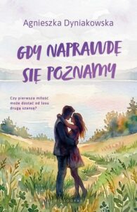 Okładka: Gdy naprawdę się poznamy